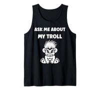 Fantasy Creature Monster Simple Ask me About my Troll Camiseta sin Mangas