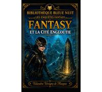 FANTASY ET LA CITE ENGLOUTIE: 11