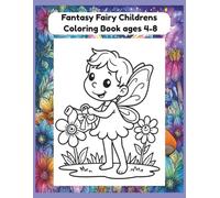 Fantasy Fairy Children's Coloring Book ages 4-8: Fun and Easy Fairy Coloring Pages for Kids Ages 4-8 | Big Simple Designs for Little Hands