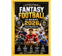 FANTASY FOOTBALL ALMANAC 2026: Draft Rankings, Sleepers, Tiers, Draft Board & Winning Strategy System