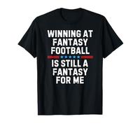 Fantasy Football Loser Funny Camiseta