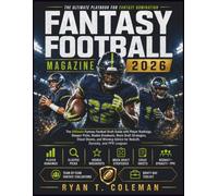 Fantasy Football Magazine 2026: The Ultimate Fantasy Football Draft Guide with Player Rankings, Sleeper Picks, Rookie Breakouts, Mock Draft ... Advice for Redraft, Dynasty, and PPR Leagues
