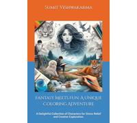 Fantasy Meets Fun: A Unique Coloring Adventure: A Delightful Collection of Characters for Stress Relief and Creative Exploration.