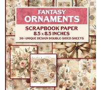 Fantasy Ornaments Scrapbook Paper: Magical 85x85 Inch Page, 36 Decorative Sheets for Crafting, Journaling, & DIY Projects