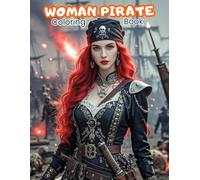 Fantasy Pirate Women Coloring Book: Magical Seas & Mythical Adventures for Adults (ADULT COLORING BOOKS)