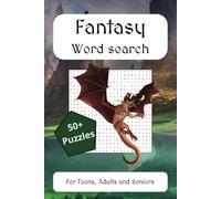 Fantasy Puzzle Book: Word Searches with Easy to read Prints about Fantasy, Dragons and more| 6x9 inches, 110 Pages | 50+ Puzzles...Gift for Vacations, Holidays and Free Times