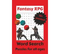 Fantasy RPG Word Search Puzzle Book: oWord Searches with Easy to Read Print about Fantasy, RPG, Adventuring and more [6x9 inches, 110 pages] 50+ ... Gift for Vacation, Holidays, and Roadtrips