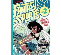 Fantasy Sports 2: The Bandit of Barbel Bay (2016-07-19)