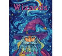 Fantasy Wizards Coloring Book: Magical Designs Featuring Wizards in Traditional, Mosaic, and Stained Glass Styles
