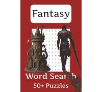Fantasy Word Search Puzzle Book: Word Searches with Easy to Read Print about Fantasy, Adventure, D&D of the World and More | 6x9 inches, 110 Pages | ... Gift for Vacations, Holidays, and Free Times
