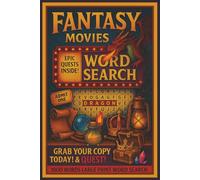 Fantasy word search puzzles: The Ultimate Large Print Stress Relief Fantasy Movies Word Find For Adult, Seniors Teens (Movie Word Search Books)