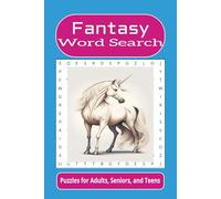 Fantasy Word Search: Word searches with easy to read print about fantasy, imagination, unicorns, and more