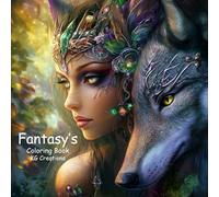 Fantasy's: Coloring Book for Adults and Teens In The World of Fantasy (Cute & Bold Coloring Books)