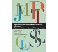 Fantología precolonial en la literatura y las artes :diálogos transatlánticos entre Canarias y el Caribe (siglos XIX-XXI): 36 (Nuevos Hispanismos)