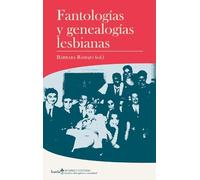 Fantologías y genealogías lesbianas: 8 (Mujeres y cultura)