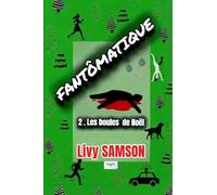 FANTÔMATIQUE 2 Les Boules de Noël
