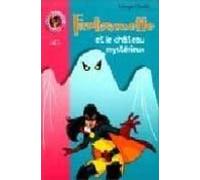 Fantomette Et Le Chateau Mysterieux