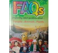 FAQ ABOUT PEOPLE ANIMALS PLANTS, NA [Hardcover] NA