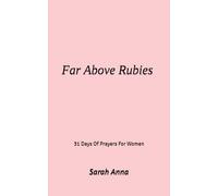 Far Above Rubies