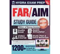 FAR/AIM STUDY GUIDE 2026-2027: Extended Edition Comprising Detailed Review of the FAA Regulation, 1200+ Verified Questions and Answers and 79+ Hours of E-Learning Access to Ace the Exam in One Try