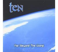 Ten - Far Beyond The World