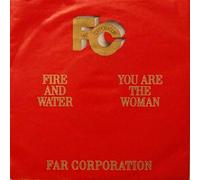 Far Corporation - Fire And Water/You Are The Woman (7" Vinyl Single)(1986)(Ariola 107 996)