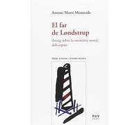 Far de Londstrup,El: Assaig sobre la memòria moral dels espais: 39