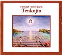 Far East Family Band - Tenkujin