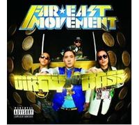 Far East Movement - Dirty Bass