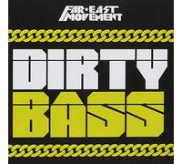 Far East Movement - Dirty Bass -Deluxe-