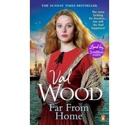 Far From Home: The uplifting new historical saga from the Sunday Times bestselling author