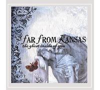 Far from Kansas - Ghost Inside of You