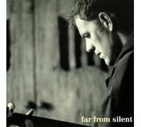 Far from Silent By Martyn Joseph (1999-11-22)