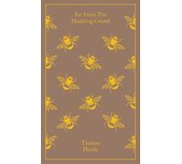 Thomas Hardy – Far From The Madding Crowd – Encuadernación en tela (Penguin Clothbound Classics)