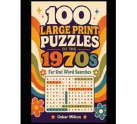 Far Out Word Searches: 100 Large Print Puzzles of the 1970s
