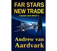 Far Stars, New Trade: Captain Jack Black 3