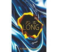 Far Too Long … unless, Of course, it isn’t