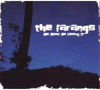 Farangs - We Must Be Losing It