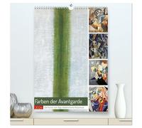 Farben der Avantgarde (hochwertiger Premium Wandkalender 2026 DIN A2 hoch), Kunstdruck in Hochglanz: Farbe und Form im Aufbruch der Kunst!
