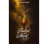 Farben der Macht: Die Elvinta Saga Band 2