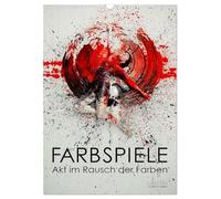 Farbspiele - Akt im Rausch der Farben (Wandkalender 2026 DIN A3 hoch), CALVENDO Monatskalender: Bodypaintings, kunstvolle Aktfotografie