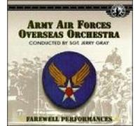 Farewell Performances by Army Air Forces Overseas Orchestra (2001-08-07)