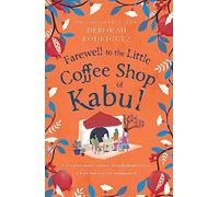 Farewell To The Little Coffee Shop Of Kabul