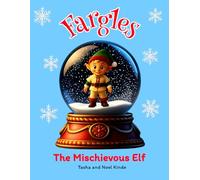 Fargles: The Mischievous Elf