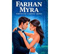 Farhan Myra: A Love Story Shaped By Lies, Tested By The Truth