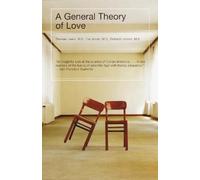 Fari Amini Richard Lannon Thomas Lewis A General Theory of Love (Tapa blanda)