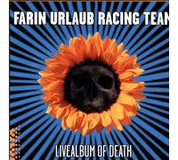 Farin Urlaub Racing Team - Livealbum of Death