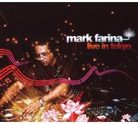 Farina,Mark - Live in Tokyo