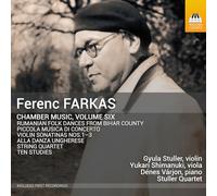 Farkas : Musique de Chambre Volume 6