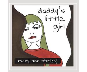 Farley, Mary Ann - Daddy's Little Girl
